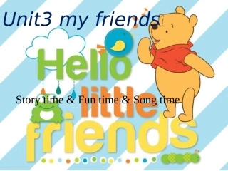 3AUnit3Myfriends第一课时