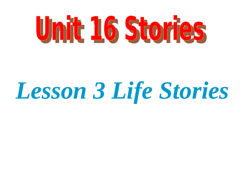 Lesson3LifeStories_第1页