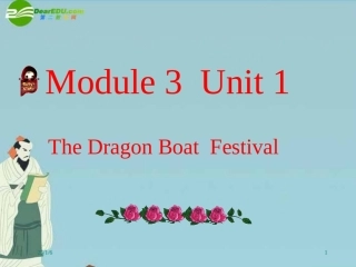 七年级英语下册-Module-3-Unit-1-The-Dragon-Boat-Festival课件-牛津沈阳版