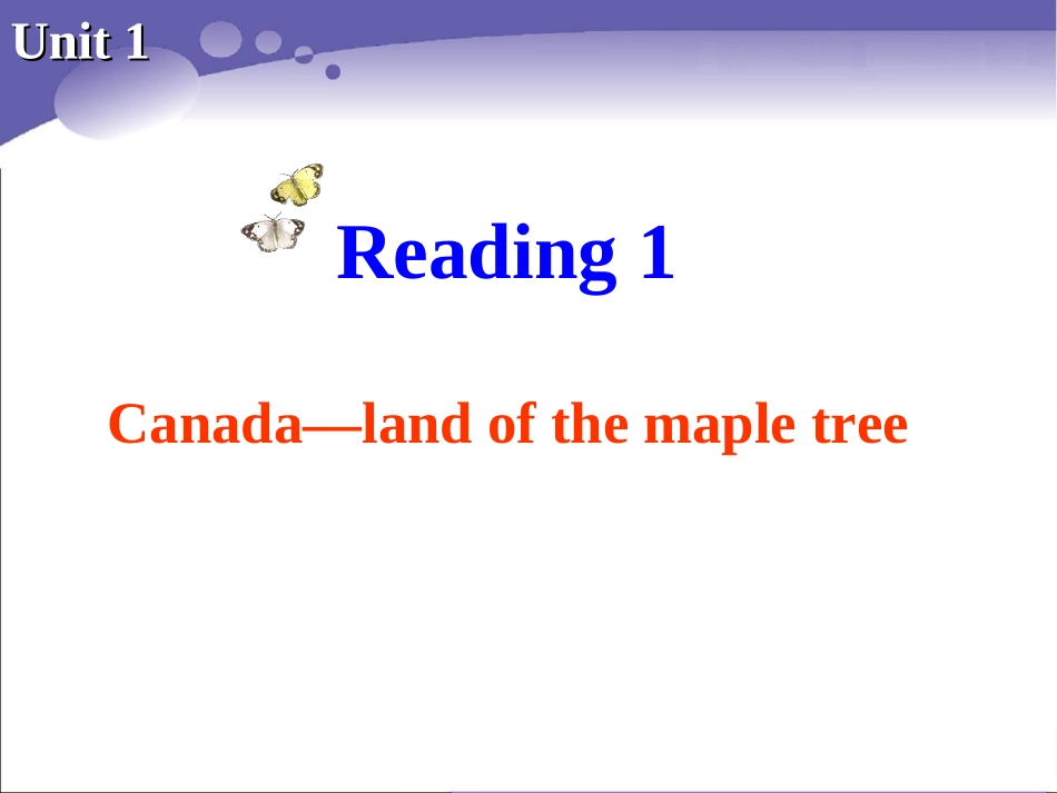 Reading(2)：Canada—landofmapletrees_第1页