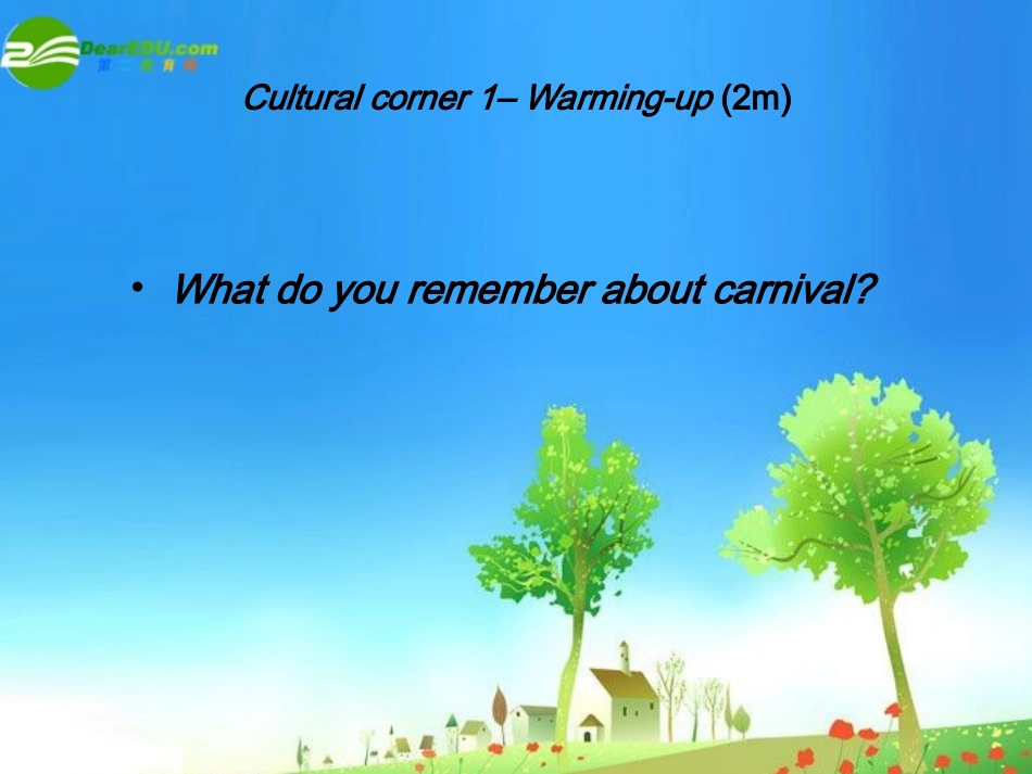 高中英语-Module4-Carnival课件-外研版必修5_第2页