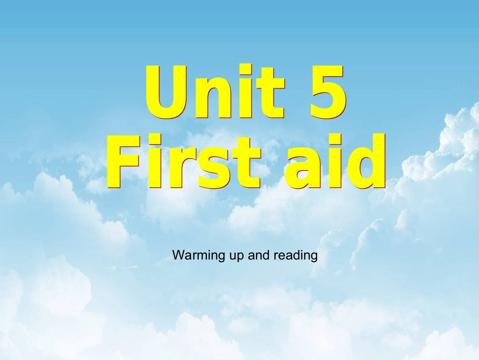 Unit5-Firstaid_第1页