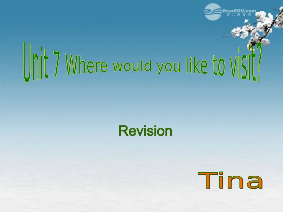 浙江省泰顺县罗阳二中九年级英语《Unit-7-where-would-you-like-to-visit》课件4-人教新目标版_第2页