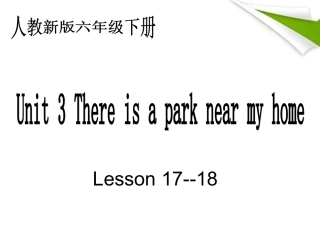 六年级英语下册-unit3-lesson17-18课件-人教新版