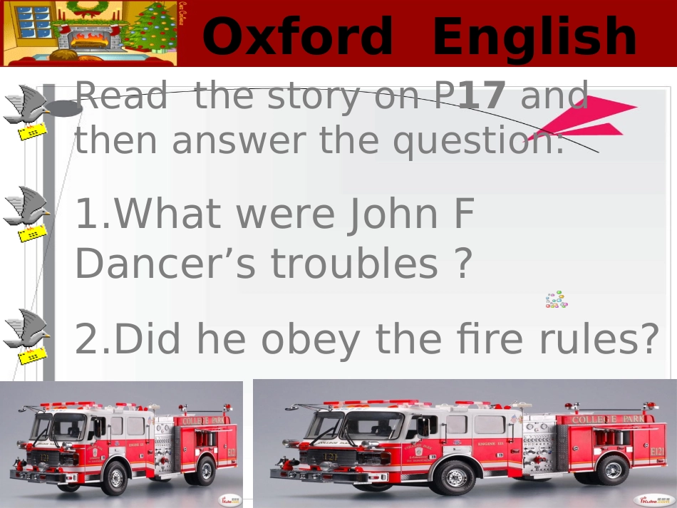 八年级英语下册-Chapter-2-Blind-man-and-eyes-in-fire-drama-Reading课件-牛津沈阳版_第3页