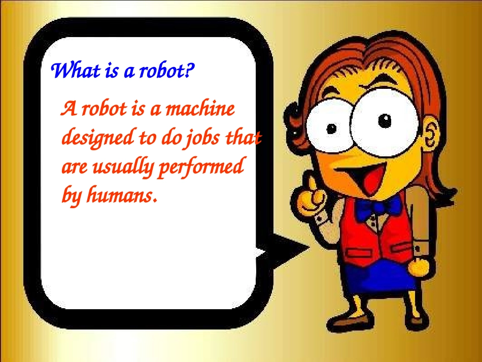 高中英语-Unit-2-Robots-Speaking-&-Writing课件-新人教版选修7_第3页