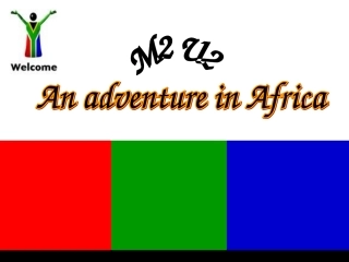 Reading(1)：AnadventureinAfrica