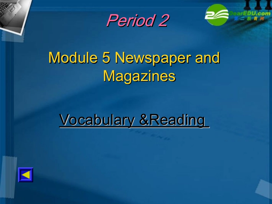 高中英语-Module5-Reading课件-外研版必修2_第1页