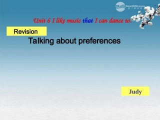 浙江省泰顺县罗阳二中九年级英语《Unit-6-I-like-music-that-I-can-dance-to》课件3-人教新目标版