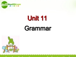 高中英语-unit-11-the-sounds-of-the-world-grammar课件-人教大纲版第一册