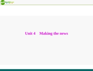 《高考风向标》2012年高考英语一轮复习-Unit-4-Making-the-news课件-新人教版必修5
