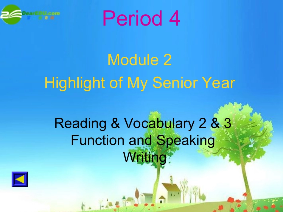 高中英语-Module2-Highlights-of-my-senior-Year-Period课件-外研版选修7_第1页