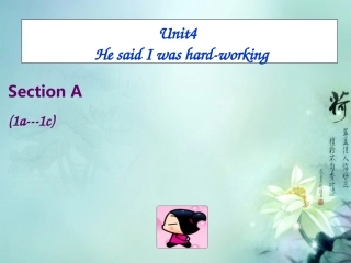 浙江省台州温岭市松门镇育英中学八年级英语下册《Unit-4-He-said-i-was-hard-working》课件-人教新目标版