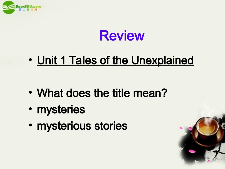高中英语-Unit-1《Tales-of-the-Unexplained》Project课件3-牛津译林版必修2_第2页