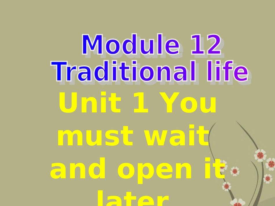 天津市葛沽第三中学七年级英语上册《Module-6-The-Olympic-adventure》课件(1)-牛津版_第1页
