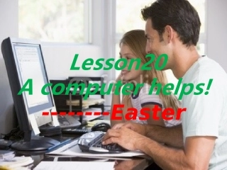 Lesson20AComputerHelps!