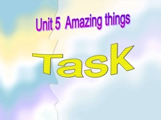 牛津译林版英语7B-Unit5-Task课件-(共19张PPT)(2)