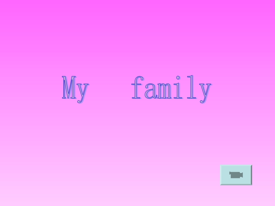 四年级英语上册Unit6MeetMyFamily!BLet’slearn第一课时课件_第3页