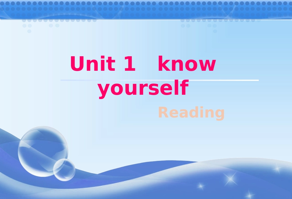 Unit1knowyourselfReading_第1页
