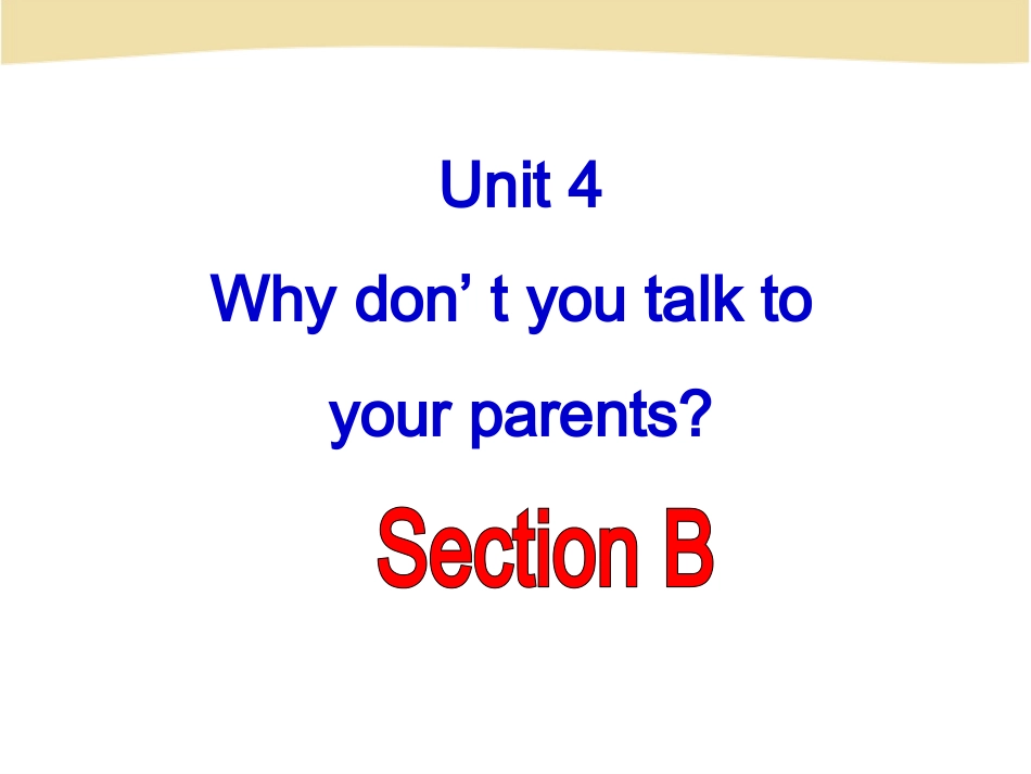 2014英语八年级下unit4_SectionB_第1页