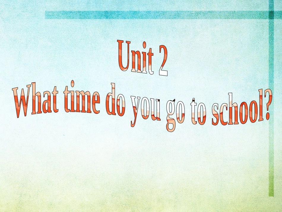 七年级下册Unit2SectionA1_第2页