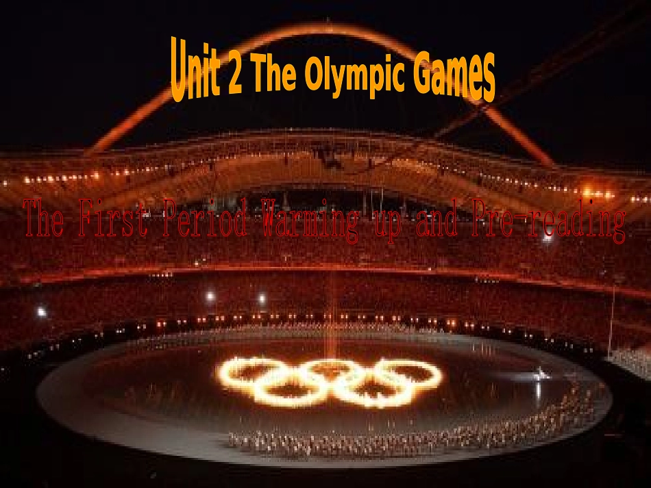 新课标高一英语必修二课件Unit2_The_Olympic_Games_warming_up_第1页