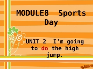 小学三年级英语上MODULE8SportsDayUNIT2课件
