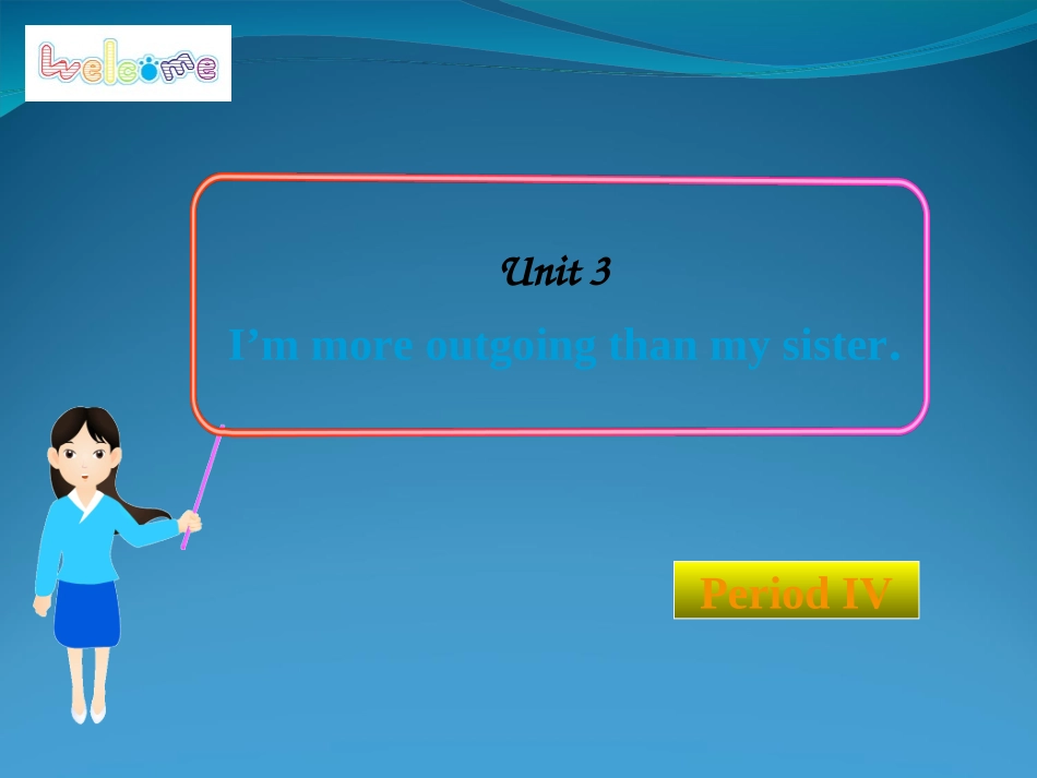 2013版新目标八年级上册英语Unit3period4 (2)_第1页