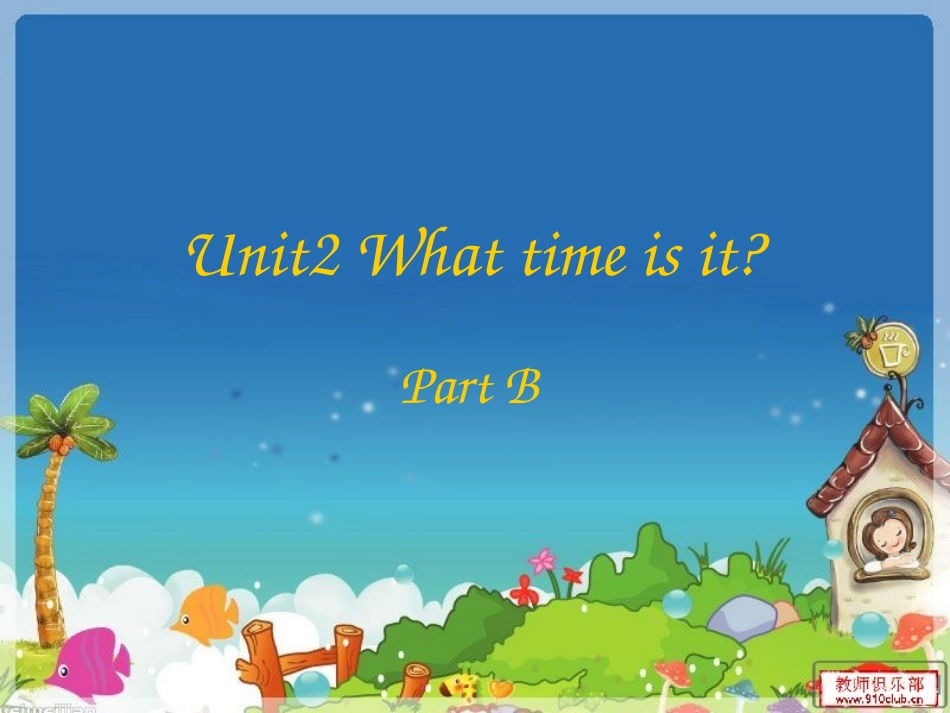 四年级下册PPTunit2whattimeisit？ (2)_第1页