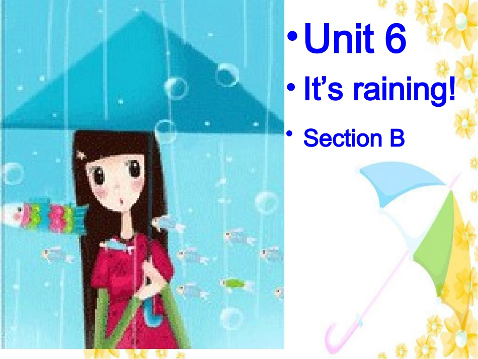 七年级英语下册Unit6It’sraining!SectionB_第2页