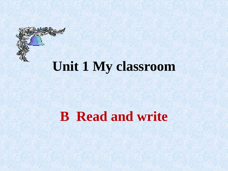 四年级下册UnitBReadandwrite_第1页