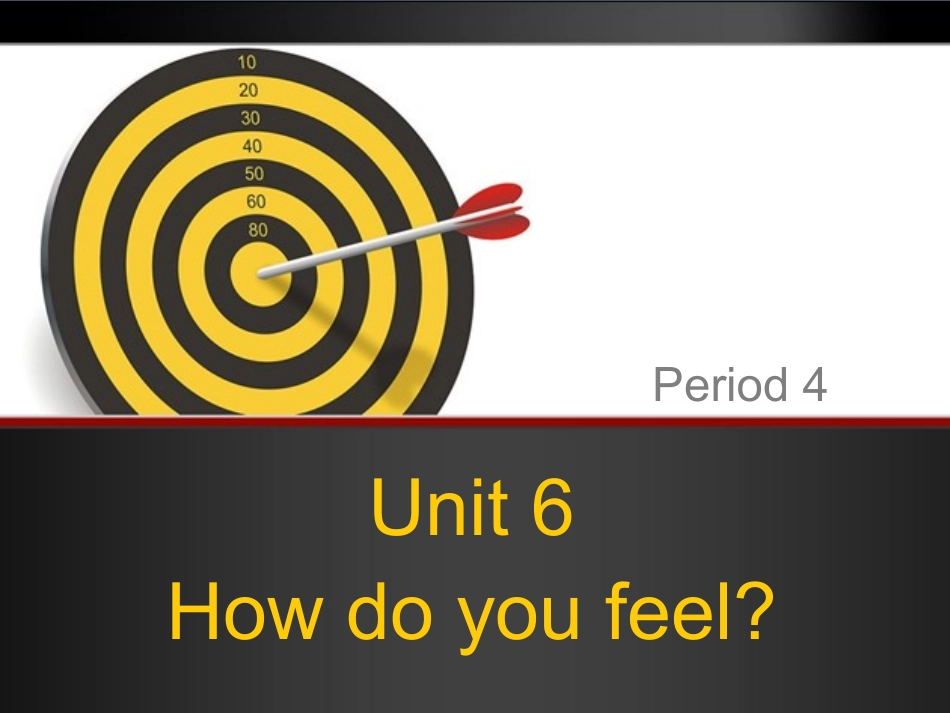 六年级上册unit6hwo_do_you_feel第四课时_第1页