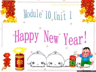 新标准小学英语一年级起第三册Module10_Happy_New_Year