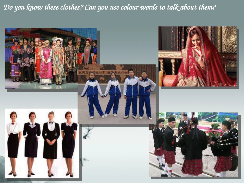 七年级英语上册_Unit_2_Colours_and_Clothes_Lesson_11_Clothes_Around_the_World精美课件_(新版)冀教版_第2页