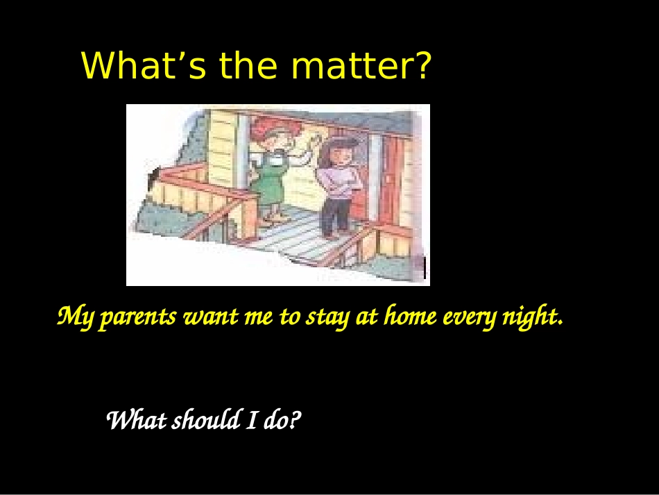 2014八年级英语下册《Unit4_Why_don’t_you_talk_to_your_parents_Section_A》课件_第3页