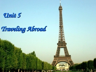 人教版选修7：Unit5TravellingAbroadReading课件（27页）