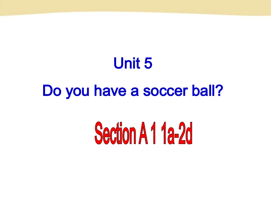 人教版七年级上册unit5课件SectionA-1_第2页