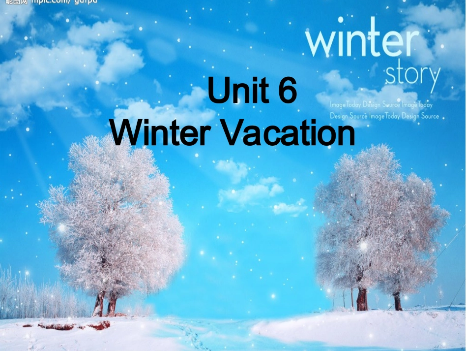 六年级英语上册Unit6WinterVacation第一课时课件_第1页
