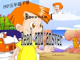 (人教PEP)五年级英语下册课件_Recycle_1(1)