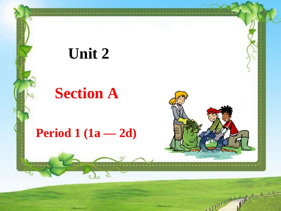【2014最新】新目标英语八年级下Unit2SectionA-1课件_第2页