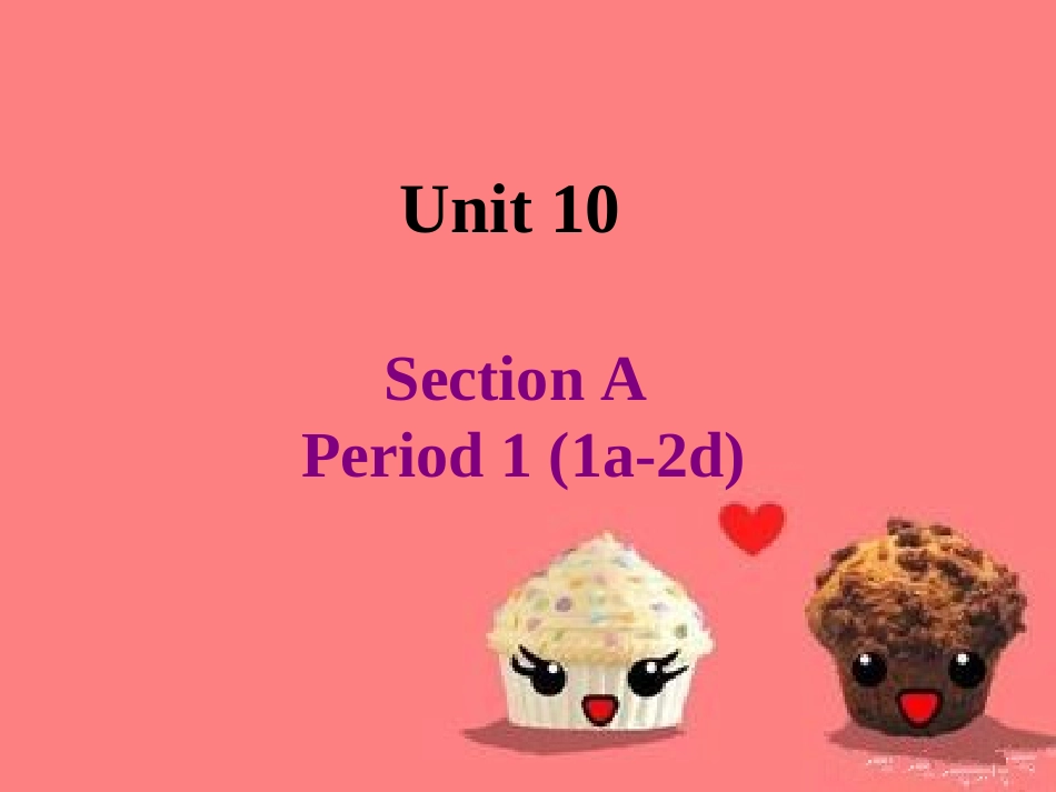 新目标八年级Unit10SectionA-1_第1页