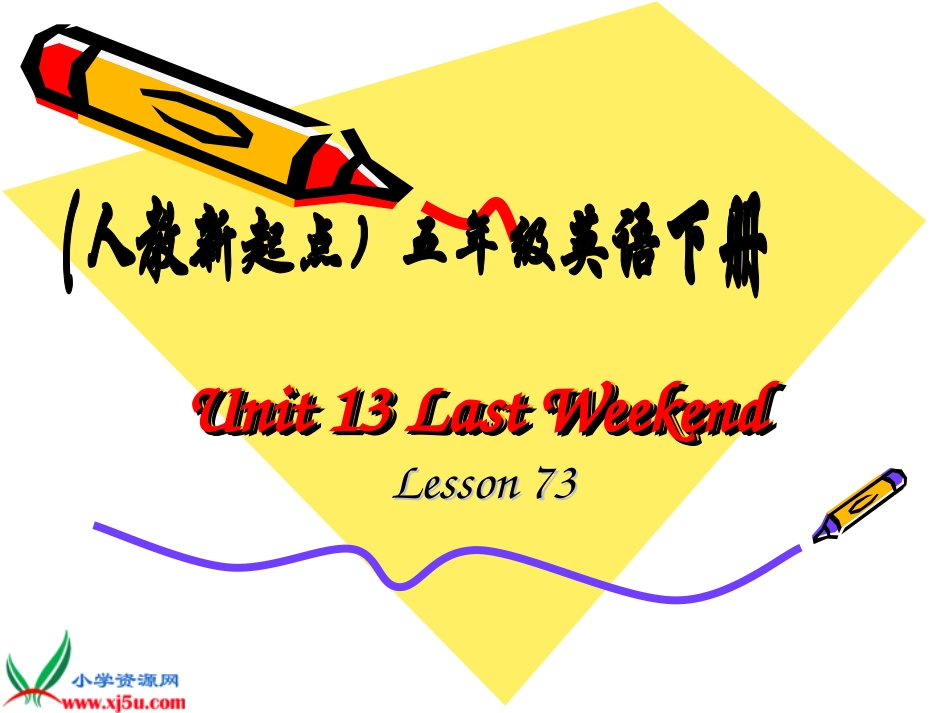 人教新起点版英语五年级下册《Unit13Lesson73(1)》课件_第1页