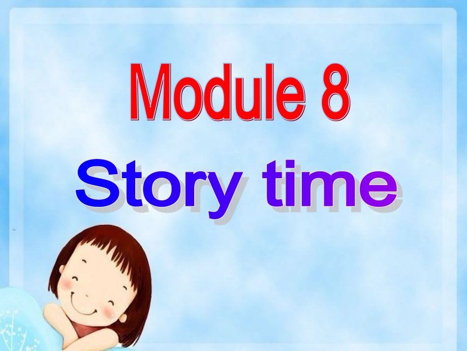 外研版七年级英语下册Moudle8Unit3_第2页