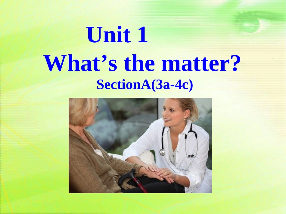 2014新人教版八年级下册unit1_what's_the_matter_3a-4c课件_第1页