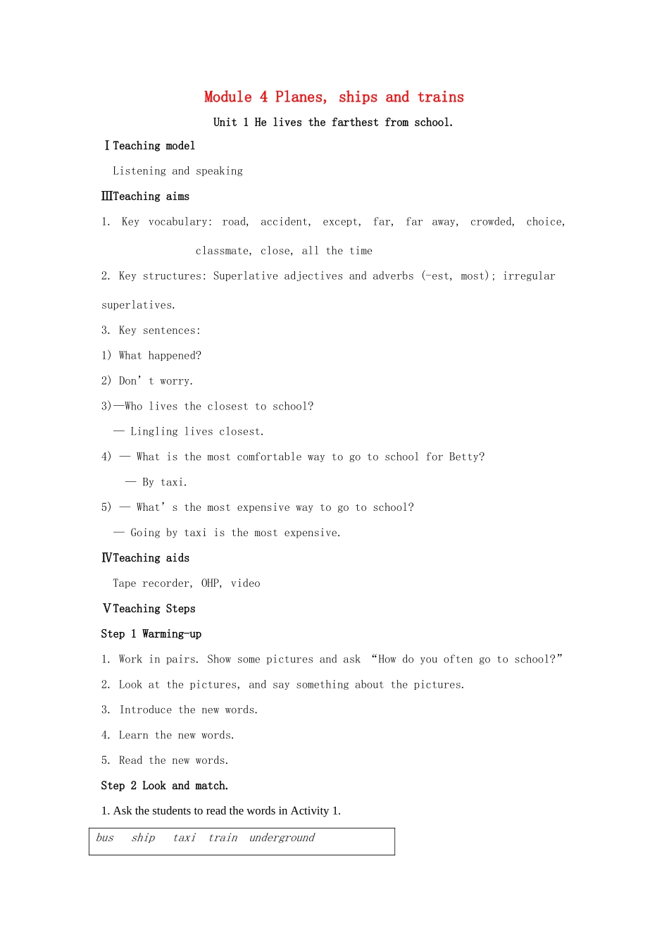 秋八年级英语上册 Module 4 Planes, ships and trains Unit 1 He lives the farthest from school教案 （新版）外研版-（新版）外研版初中八年级上册英语教案_第1页