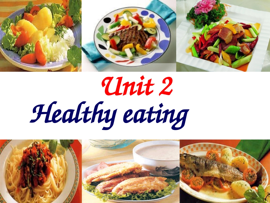 高中英语Unit_2_Healthy_eating__PPT课件3-1_第1页