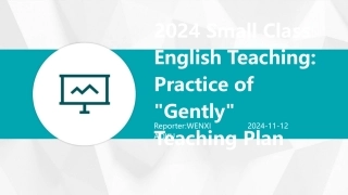 2024+Small+Class+English+Teaching：+Practice+of+Ge