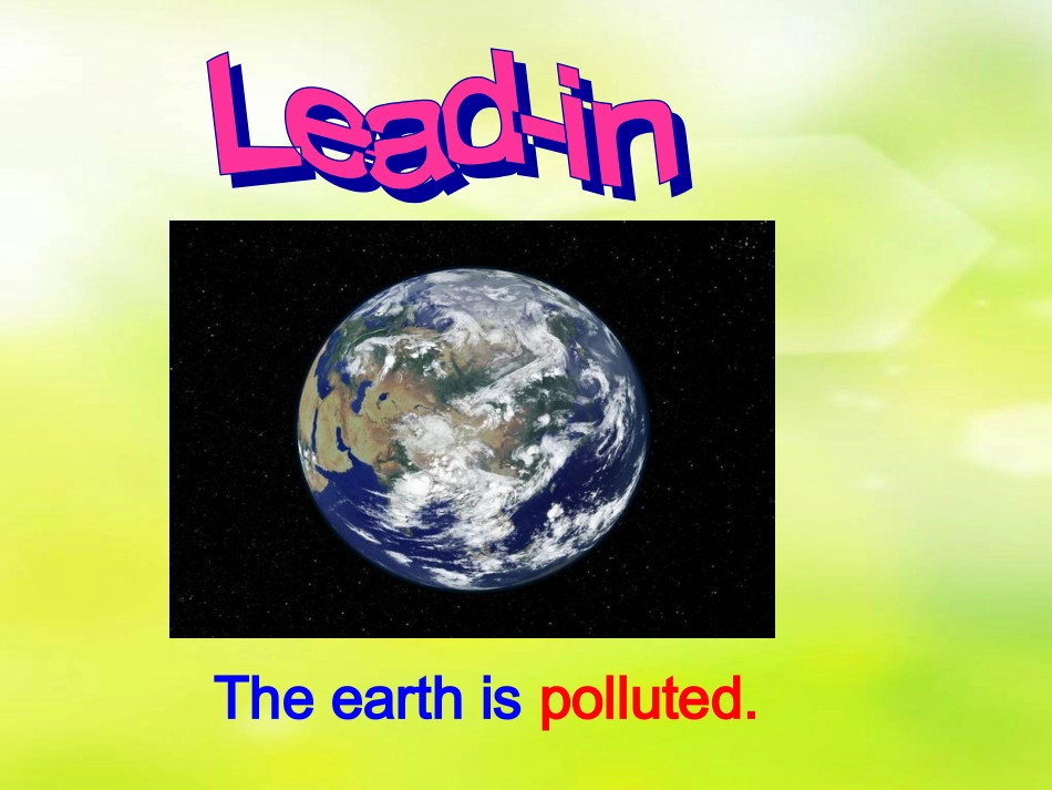 新人教版英语九年级Unit13_We're_trying_to_save_the_earth!section_A_课件1_第2页