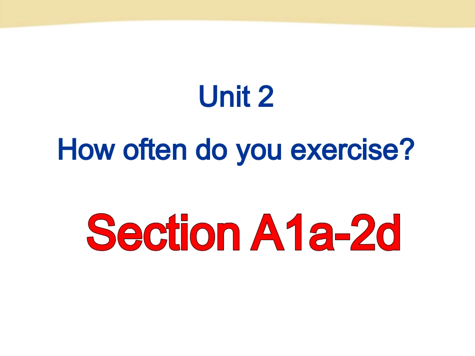 2014版人教版新目标八上Unit_2_Section_A-1【课件】_第2页