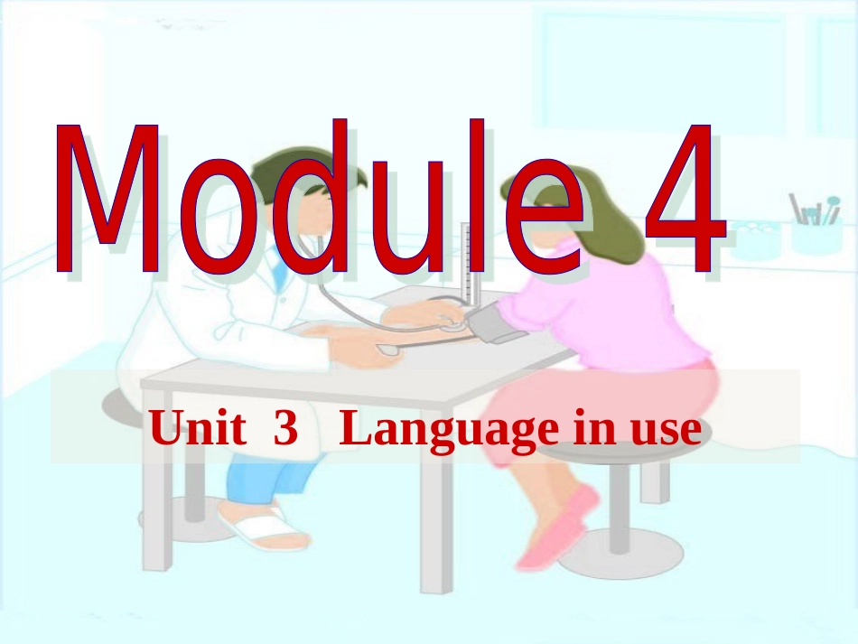 八下英语M4Unit3教学课件_第1页